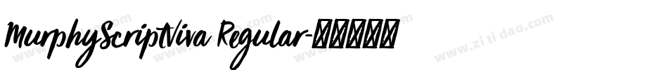 MurphyScriptViva Regular字体转换